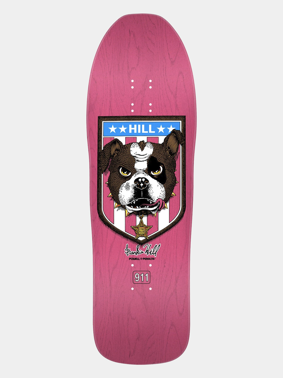 A pink skateboard deck featuring a large graphic of a Boston Terrier inside a shield crest with the word 'HILL' at the top and the model name 'Frank Hill' with '911' below, shown against a light gray background.